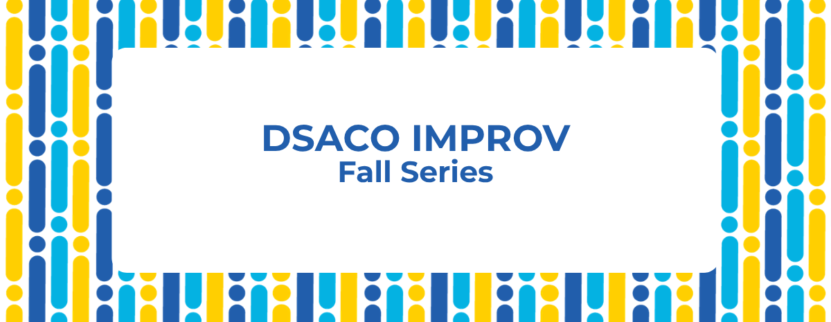 DSACO Improv - Fall Series